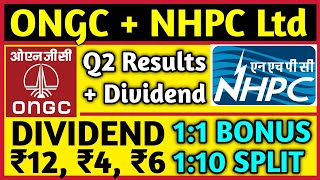 ONGC Q2 amp Dividend • NHPC Ltd • Stocks Declared High Dividend Bonus amp Split With Ex Dates [upl. by Schild744]