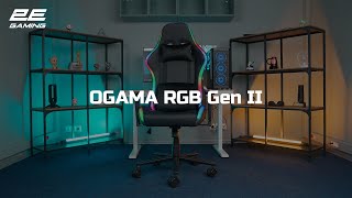 2E Gaming Chairs  OGAMA RGB Gen II [upl. by Ysiad847]