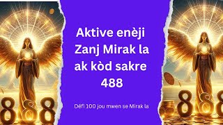 Jwenn Mirak Ou a ak enèji Zanj Mirak la [upl. by Ardnuasac558]