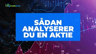 Sådan analyserer du en aktie med TradeDesk [upl. by Atniuqal853]