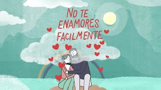 No te ENAMORES Fácilmente [upl. by Heady582]