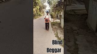 Blind BeggarAmazing World ViewshttpswwwyoutubecomchannelUCdUZ9zKeBkP8oH7ioqpKCeg [upl. by Red]