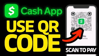 How To Use Cash App New QR Code Scanner For RECEIVING and SENDING Payments [upl. by Aker]