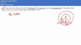 22 In two concentric circles a chord of length 8 cm of the larger circle touches the smaller circl [upl. by Attalie802]