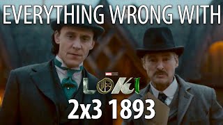 Everything Wrong With Loki S2E3  quot1893quot [upl. by Atiuqer21]