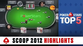 SCOOP 2012 Top 5 Moments ♠️ Poker Top 5 ♠️ PokerStars Global [upl. by Legyn]