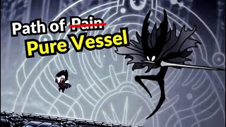 Path of Pain  Pure Vessel  Hitless  Nail Only [upl. by Buseck]