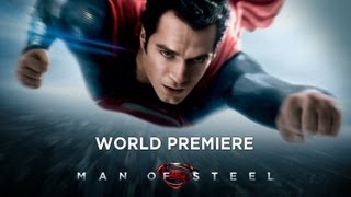 MAN OF STEEL  World Premiere [upl. by Hardi]