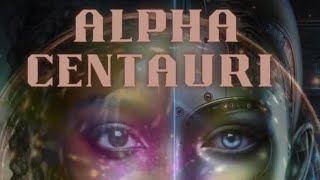 Our Galactic History vol 4 AlphaCentauri [upl. by Ahsain72]