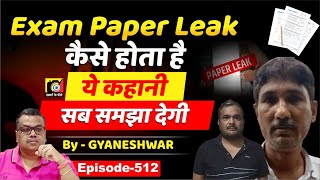 किसी भी परीक्षा में Question OutEP512 कैसेकहां से कराया जाता हैGyaneshwar कहानी में सब बता रहे [upl. by Gnak]