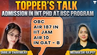 Admission in IISc Blore  PhD in Bio Sc  Shailja Swarnkar OBC JAM AIR  187 amp GATB  10  Meenakshi [upl. by Omero890]