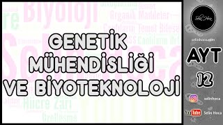 5 Genetik Mühendisliği ve Biyoteknoloji [upl. by Anaiq]