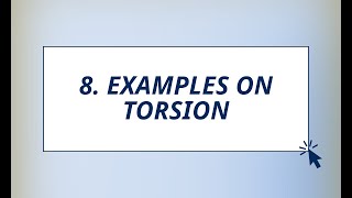 Sec 8  Examples On Torsion [upl. by Harday]