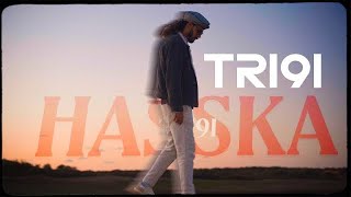 HASSKA  TRi9i  Official Music Video 4K [upl. by Aphrodite]