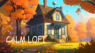 Autumn Scene 🍂 Chill lofi no ads  chill lofi hip hop beats for relax [upl. by Vite]