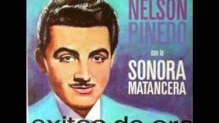 Nelson Pinedo y La Sonora Matancera  Besame morenita [upl. by Esilrac]