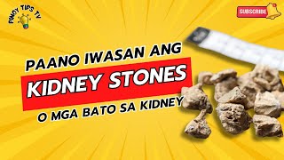 5 na mga paraan upang maiwasan ang pagkakaroon ng Kidney stones o mga bato sa kidney [upl. by Laeira]