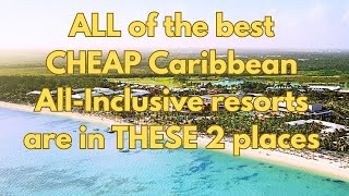 Cheap Caribbean Allinclusive Resorts you can afford and will love [upl. by Reh96]