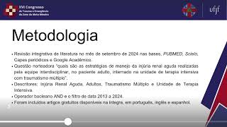 Trabalho científico  Manejo de Injúria Renal Aguda no paciente adulto com traumatismo múltiplo [upl. by Antoine]