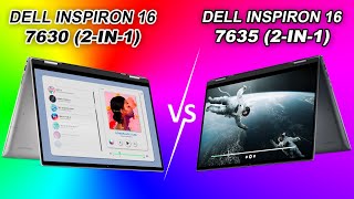 Dell Inspiron 16 7635 2in1 vs 16 7630 2in1 [upl. by Heck495]