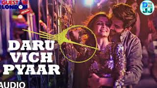 DARU VICH PYAAR MILA DE  DJ REMIX  PARTI SONG [upl. by Erodoeht]