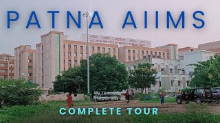 All Information about PATNA AIIMS  Complete Tour [upl. by Punak670]