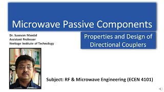 L19 Microwave  Directional Coupler  Bethe hole Coupler  Two hole Coupler [upl. by Mcnamee]