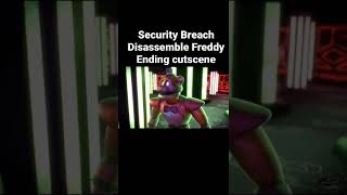 FNaF Security Breach Disassemble Freddy Cutscene [upl. by Aurita]