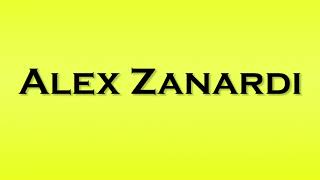 Pronunciation of Alex Zanardi [upl. by Kilk]