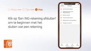 Hoe sluit ik een rekening via de ING Bankingapp [upl. by Hardden839]