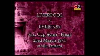 1971 03 23 Liverpool v Everton FA Cup Semi Final [upl. by Eteragram157]