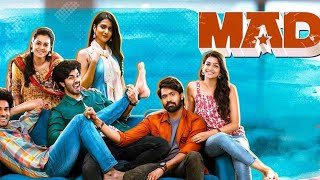 MAD Full Movie Sangeeth Shobhan Narne Nithin Gouri Priya Gopikaa Udyan TeluguFull HD 2023 [upl. by Whetstone]