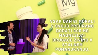 Vsak dan bi morali v svojo prehrano DODATI 400 mg MAGNEZIJA Kradeta ga pa slaba PREHRANA IN STRES [upl. by Annalla]