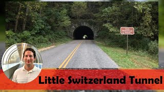 Little Switzerland Tunnel on the Blue Ridge Parkway Milepost 3334 [upl. by Enitsuj]