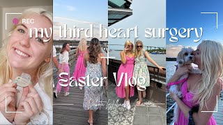 my third heart surgery  easter vlog [upl. by Auston761]