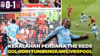 KEJUTAN The Tricky Trees Beri Kekalahan Perdana The Reds  Liverpool vs Nottingham [upl. by Ner550]