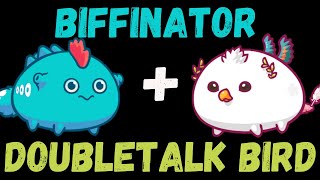 BIFFINATOR  DOUBLETALK BIRD  AXIE INFINITY SEASON 20 META  BIRD DUSK DUSK [upl. by Zingg514]