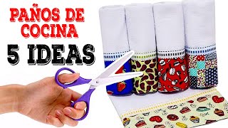 Customiza tus Paños de Cocina  5 Ideas Increíbles con Paños de Cocina [upl. by Eedoj]