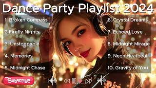 Dance Party Playlist 2024 Vol 5 [upl. by Dnalloh]