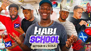 HABI SCHOOL RETOUR A LÉCOLE ft Les JACKSONS [upl. by Rigdon]