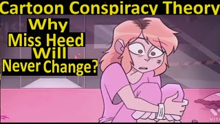 Why miss Heed Never Change [upl. by Lewiss]