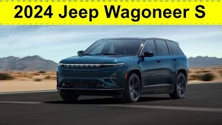 2024 Jeep Wagoneer S  Release Date Price amp Specs [upl. by Ola]