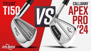 TITLEIST T150 vs CALLAWAY APEX PRO 24  Golf Irons Comparison [upl. by Menides]