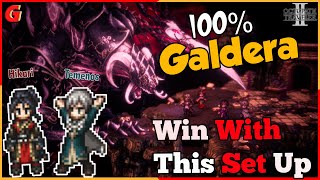 EASY 100 Galdera Secret Boss Guide  No Damage  Octopath traveller 2 [upl. by Odlaumor]