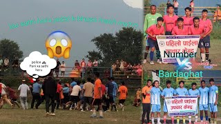 Bardaghat vs 3 number football game 🏆⚽️🏅khalda khaldai yo k vyo 😱😱 [upl. by Nybor910]