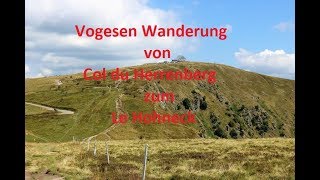 Vogesen Wanderung Col du Herrenberg zum Le Hohneck [upl. by Emiline]