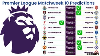 Premier League Matchweek 10 Predictions [upl. by Shelah]