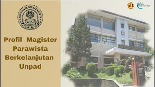 Profil Program Studi Magister Pariwista Berkelanjutan UNPAD [upl. by Severen]