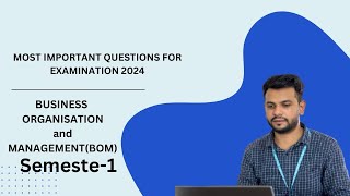 BUSINESS ORGANISATION AND MANAGEMENT BOM Most important questions from examination 2024sem1 [upl. by Willner28]