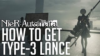 NieR Automata HOW TO GET TYPE3 LANCE SECRET HIDDEN WEAPON [upl. by Esilanna]